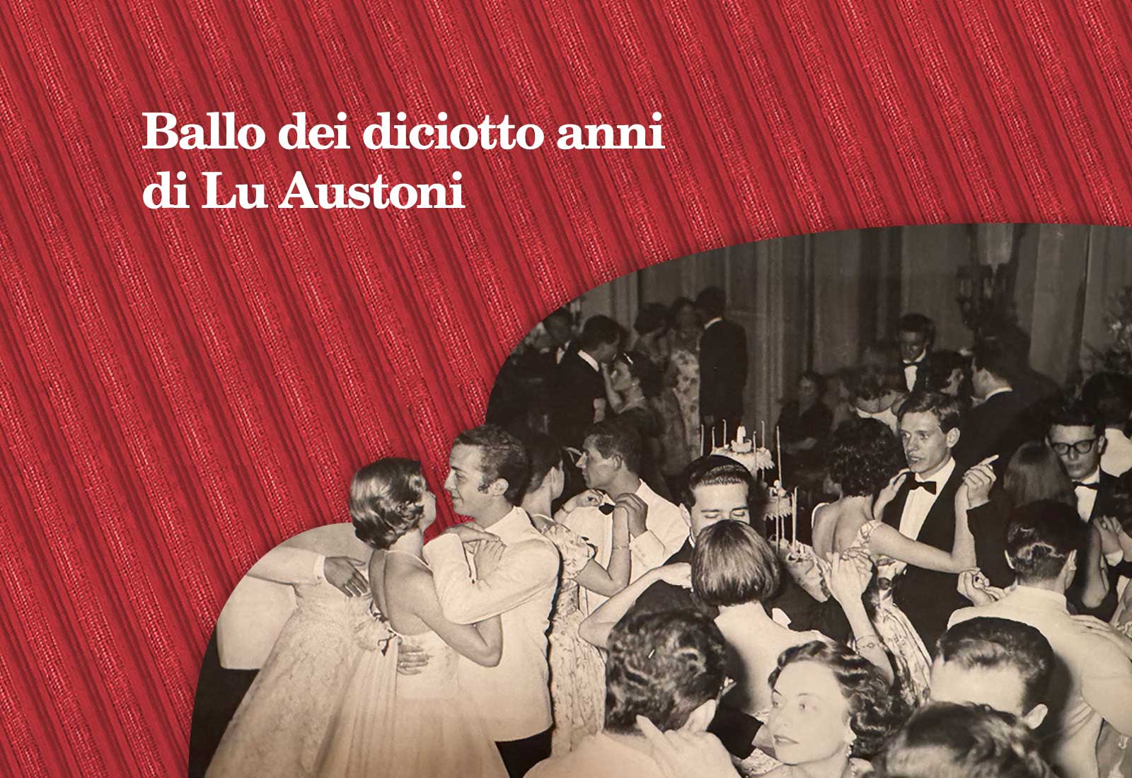 Ballo-dei-diciotto-anni-di-Lu-Austoni