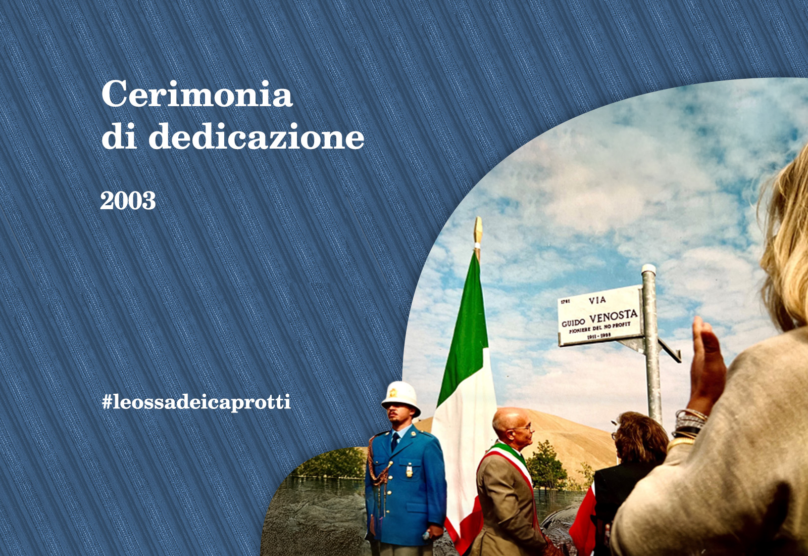 Cerimonia di dedicazione a guido venosta_con_data