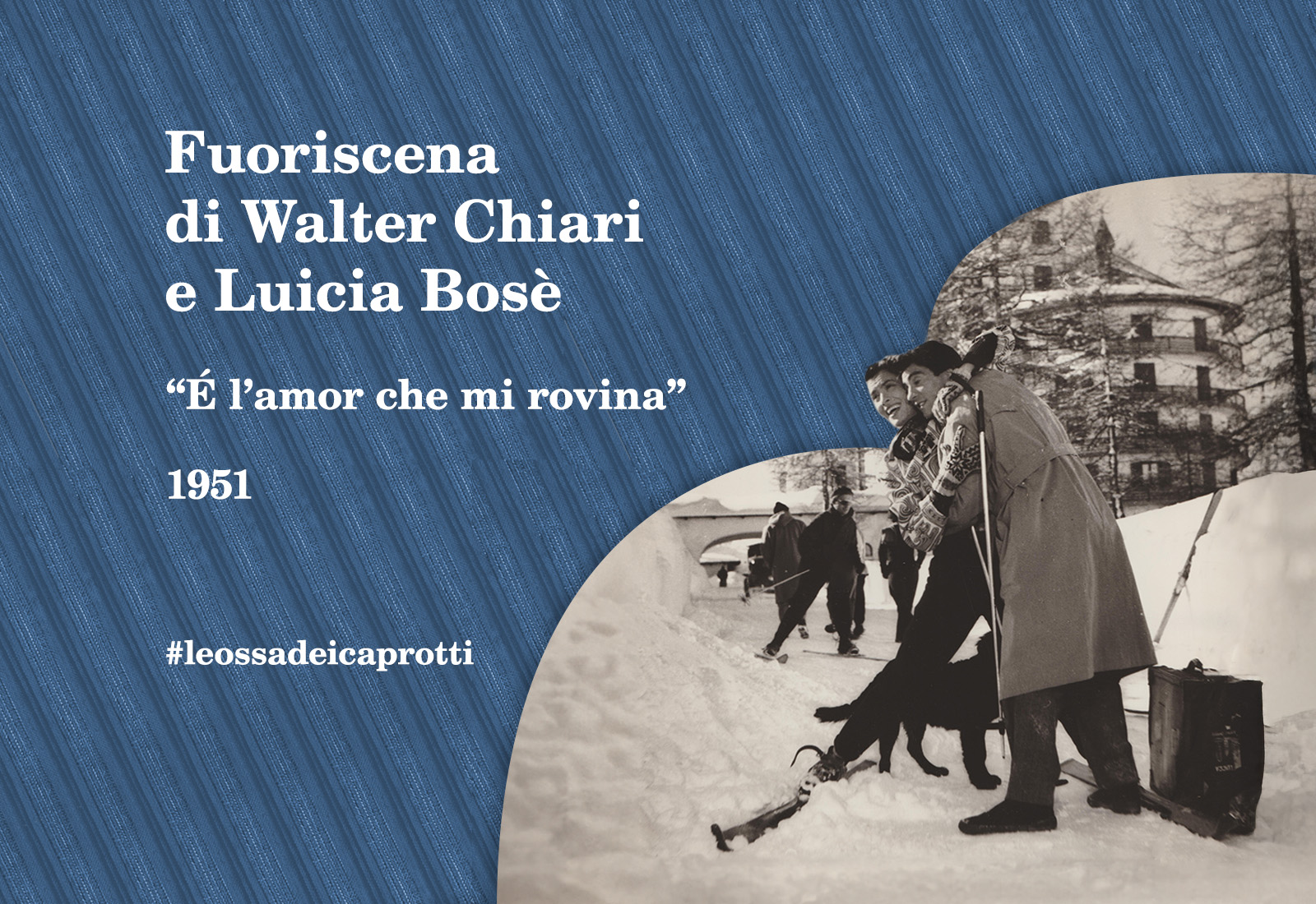 Fuoriscena di Walter Chiari e Luicia Bosè