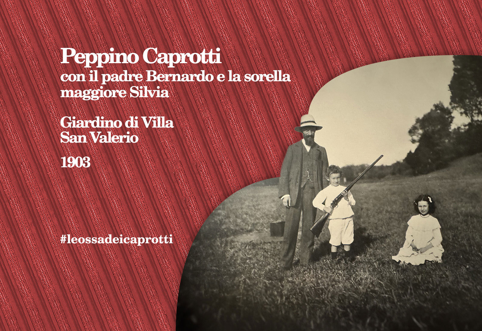 Peppino-Caprotti-con-il-padre-bernardo-e-la-sorella-silvia-a-villa-san-valerio-1903