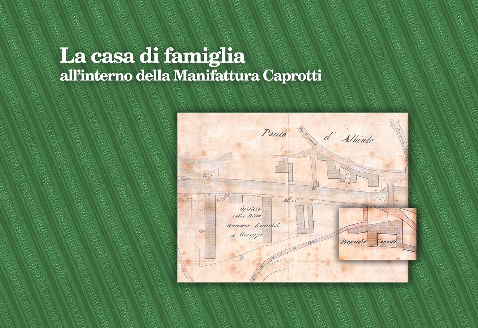 Manifattura Caprotti (ex) Casa Caprotti
