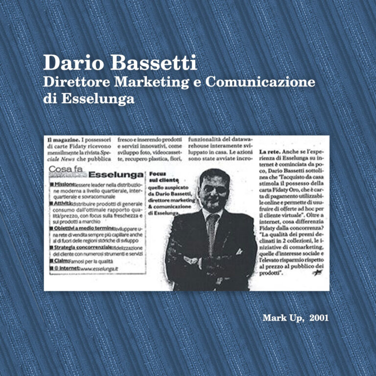 Dario Bassetti, Direttore Marketing Esselunga