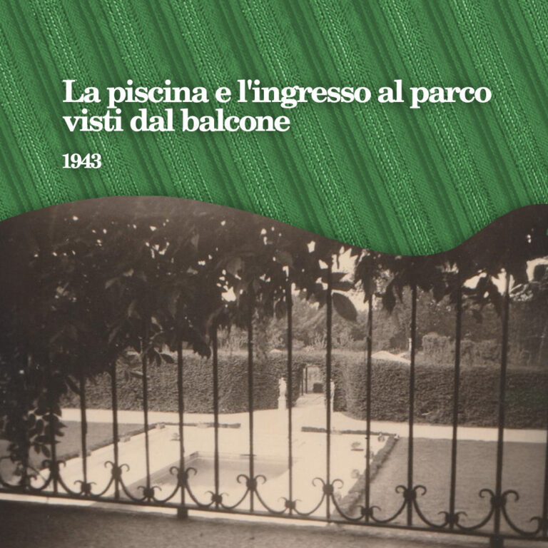 La piscina e l'ingresso al parco visti dal balcone, 1943