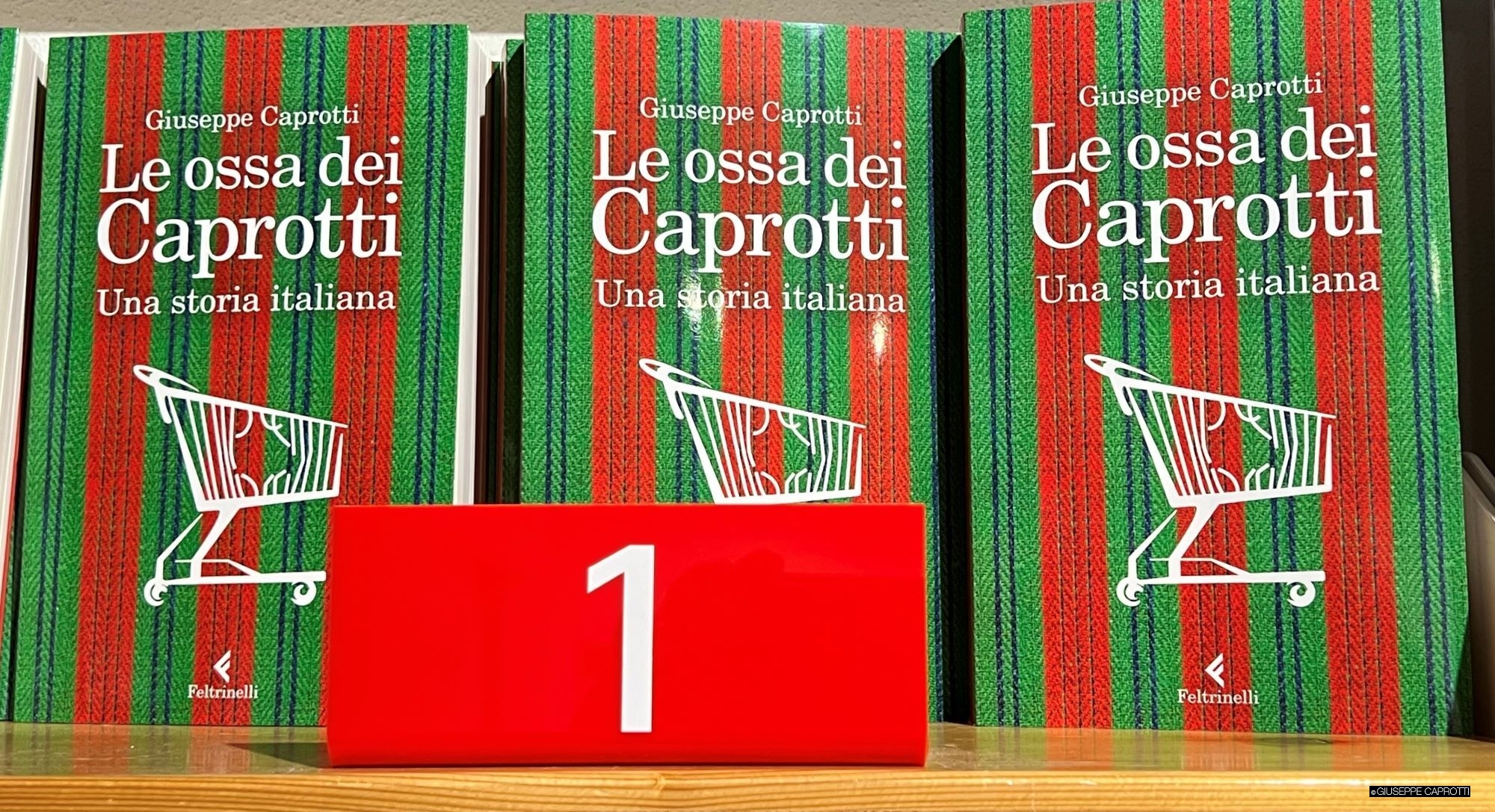 Le ossa dei Caprotti number 1 Feltrinelli Vittorio Emanuele Milano