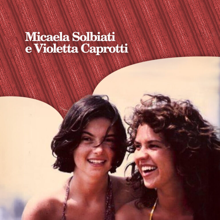 Micaela Solbiati e Violetta Caprotti